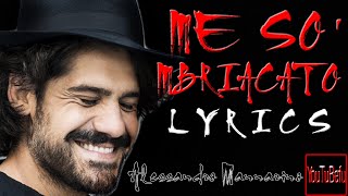 quotme sò mbriacatoquot HD LYRICS [upl. by Hayne683]