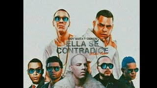 Ella Se Contradice REMIX FULL [upl. by Aneekas]