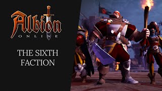 Albion Online  The Sixth Faction [upl. by Sale526]