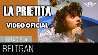 LA PRIETITA quotGraciela Beltranquot quotVideo Oficialquot [upl. by Aneez]