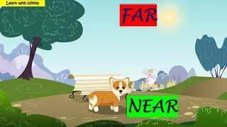 Near and Far  Comparison  Preschool concepts  learn with Nikita  Kindergarten  Kids  Toddlers [upl. by Reyam]