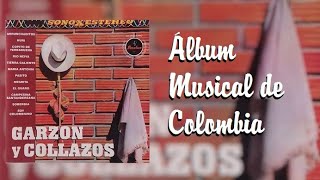 TESOROS DE LA MÚSICA COLOMBIANA Garzón y Collazos Vol 1 [upl. by Nnilsia]