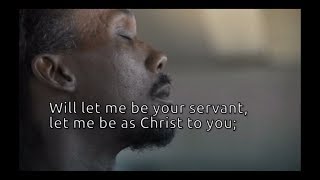 The Servant Song with Lyrics [upl. by Strickman]