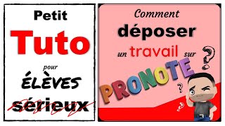 Tuto  Comment déposer un travail sur Pronote [upl. by Aelegna]