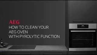 How to clean your AEG oven with pyrolytic function [upl. by Kary]