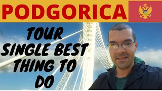 Podgorica Montenegro  Travel tips  Local Tour [upl. by Dadivitan]