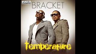 Bracket  Temperature [upl. by Neirrad]