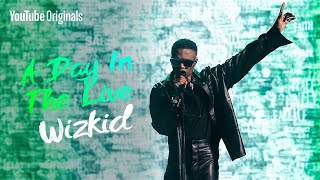 Wizkid  Blessed Live  A Day in the Live [upl. by Pontone346]